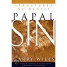 Papal Sin by Garry Wills
