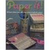 Paper It! by Dawn Anderson