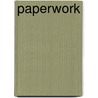 Paperwork door David Citino