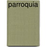 Parroquia by Juan D'Sola