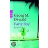 Party Boy by Georg M. Oswald