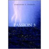Passion 3 door Deborah A. FerBer
