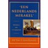 'Een Nederlands mirakel'