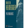 Pathmarks by Martin Heidegger