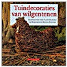Tuindecoraties van wilgentenen by M. Massa-Hansma