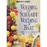 Voeding die schaadt, voeding die baat by The Reader'S. Digest