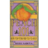 Peach 101 door Lori Nawyn