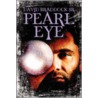 Pearl Eye door David Braddock Sr.