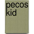 Pecos Kid