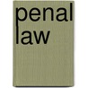 Penal Law door Onbekend