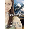 Perplexed by Anne Rosenleaf