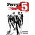 Perry's 5