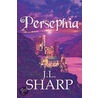 Persephia door J.L. Sharp