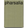Pharsalia by Thomas Lucan
