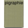 Pigraphie door Theodore Leuridan