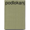 Podlokanj by Miriam T. Timpledon