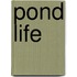 Pond Life