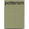 Potterism door Rose Macaulay