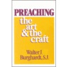 Preaching by Walter J. Burghardt Sj