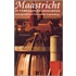 Maastricht in verhalen en gedichten