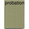 Probation by Jessie Fothergill