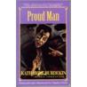 Proud Man door Katharine Burdekin