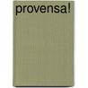 Provensa! by Jules Boissi�Re