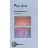 Psoriasis door Christopher E.M. Griffiths