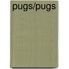 Pugs/Pugs door Jody Sullivan Rake