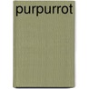 Purpurrot door Tom Wolf