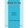 Ram It In by Zanzibar Buck Buck McFate