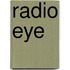 Radio Eye