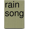 Rain Song door Alice J. Wisler