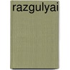 Razgulyai door Jonathan Watkins