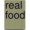 Real Food door Catherine Atkinson