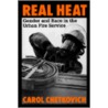 Real Heat by Carol Chetkovich