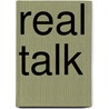 Real Talk door David Wells