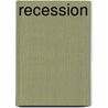 Recession door Katherine A. Watkins