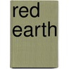 Red Earth door Bonnie Lynn-Sherow