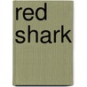 Red Shark by Peter Sasgen