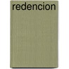Redencion door Valerie Martin