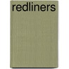 Redliners door David Drake