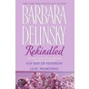 Rekindled by Barbara Delinsky