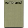 Rembrandt door Norbert Wolf