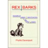 Rex Barks by Phyllis Davenport