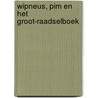 Wipneus, Pim en het groot-raadselboek by B.A. van Wijckmade