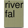 River Fal door Onbekend