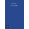 Rosamunde by Wolfram Frank