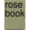 Rose Book by James Shirley Hibberd