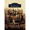 Roseville by Roseville Historical Society